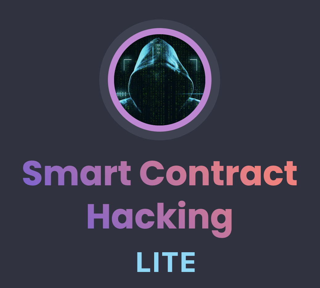 Smart Contract Hacking – LITE
